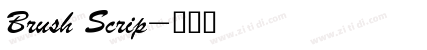 Brush Scrip字体转换 Brush Scrip字体转换